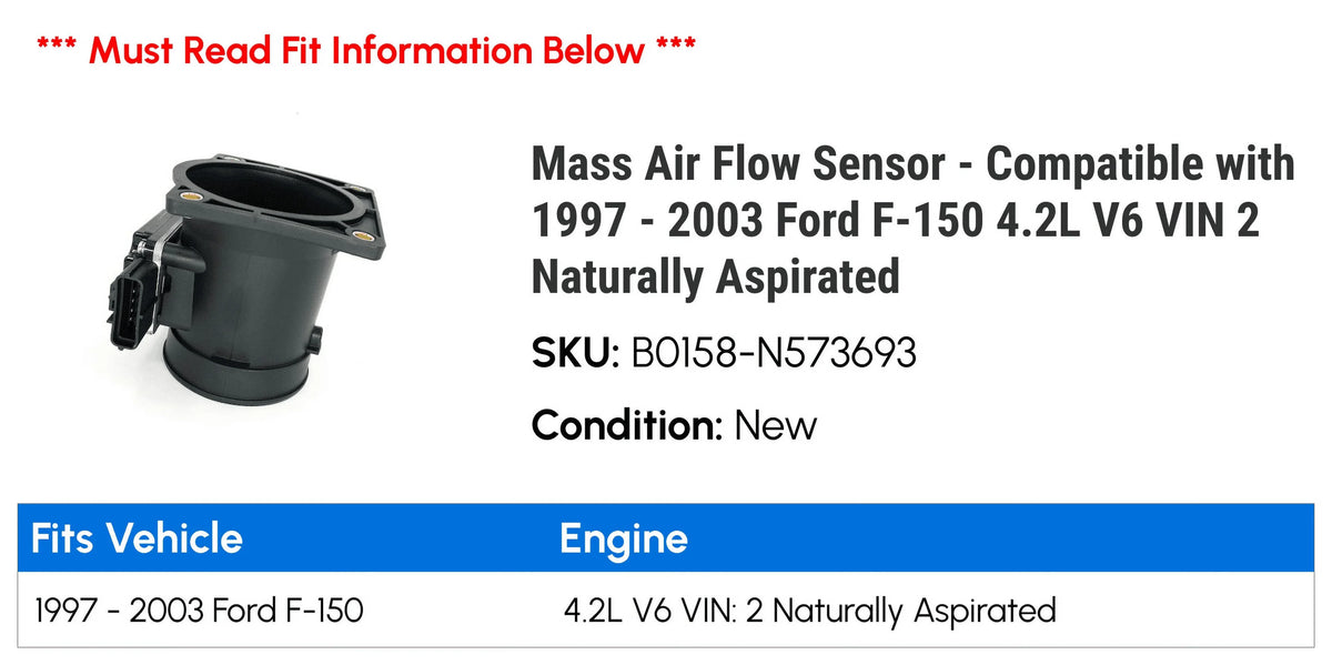 Mass Air Flow Sensor - Compatible with 1997 - 2003  F-150 4.2L V6 VIN 2 Naturally Aspirated 1998 1999 2000 2001 2002