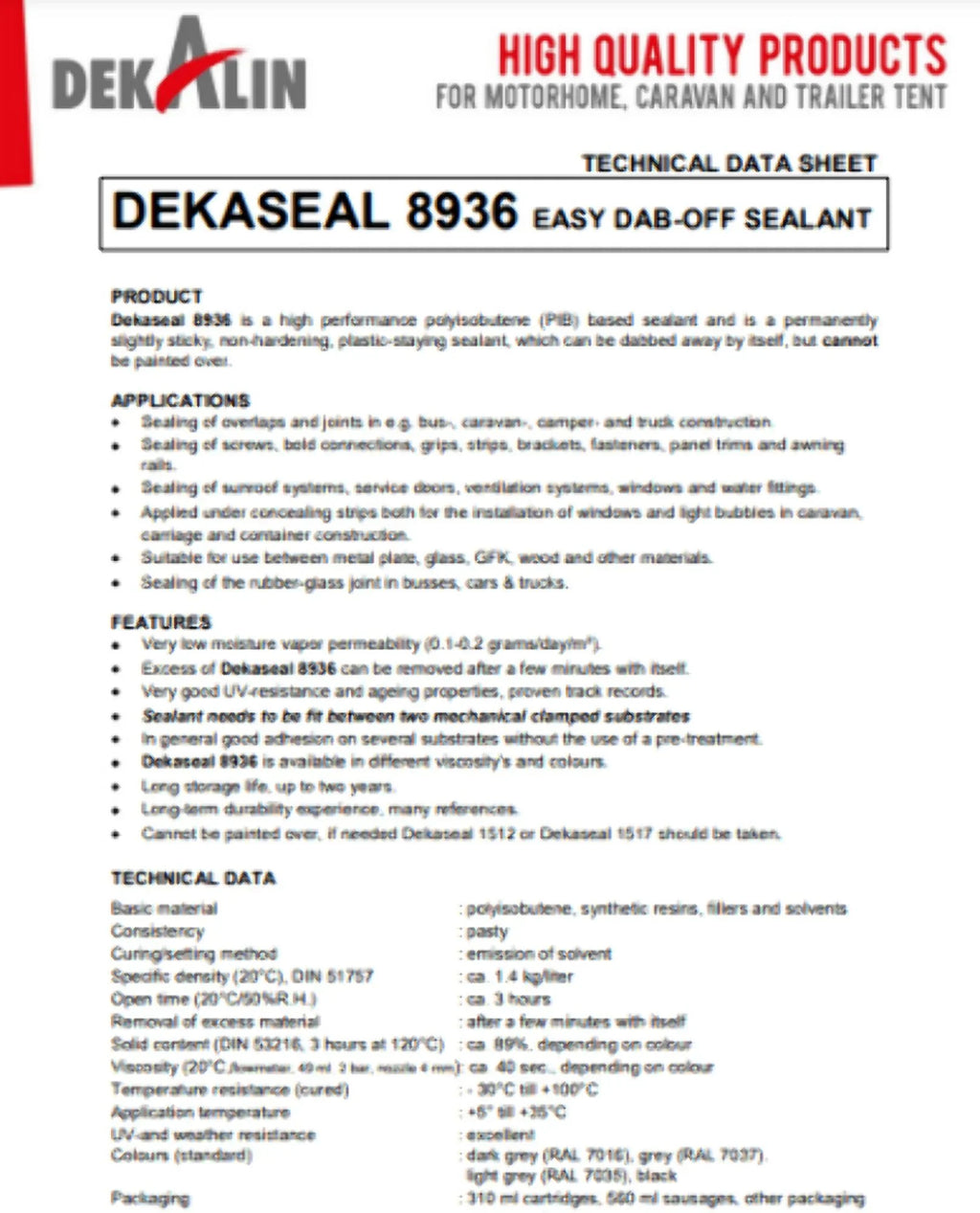 DEKALIN Dekaseal 8936 2 Pack 310ml Cartridge Plastic-Elastic ebony Sealant / Adhesive